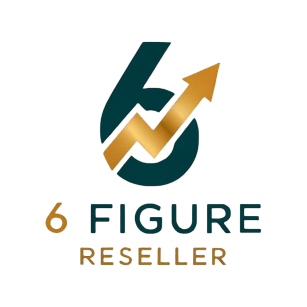 6 figure reseller